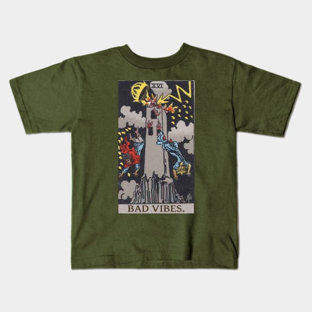 Tarot - The Tower - BAD VIBES Kids T-Shirt by ScreamKingsPod